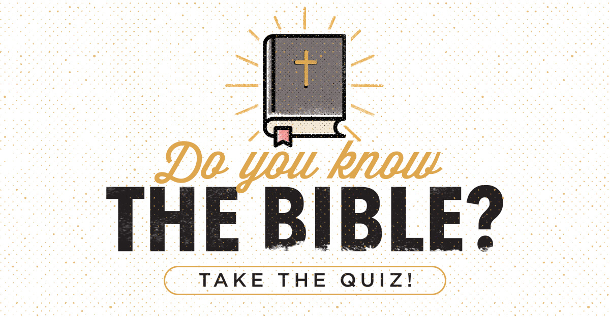 20 Question Bible Quiz Bible Trivia James River Church