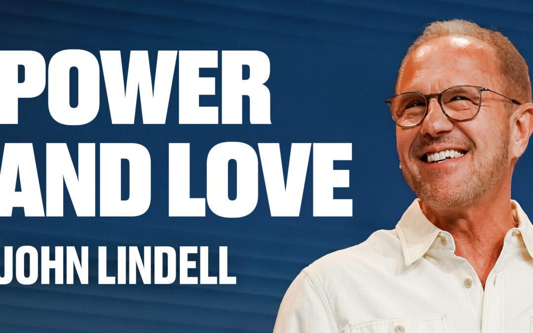 Power & Love
